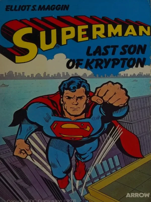 legendary universe of the Man of Steel